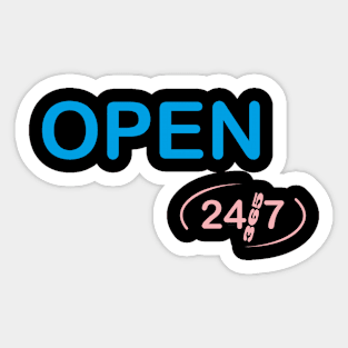 Open 24/7 Sticker